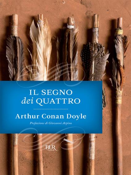Il segno dei quattro - Arthur Conan Doyle,Maria Buitoni Duca - ebook