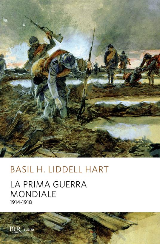 La prima guerra mondiale. 1914-1918 - Basil H. Liddell Hart,Vittorio Ghinelli - ebook