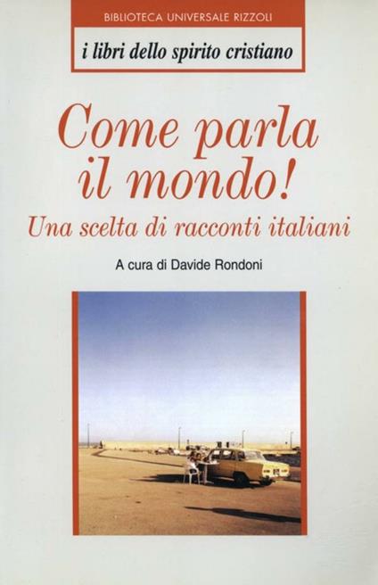 Come parla il mondo! Una scelta di racconti italiani - Davide Rondoni - ebook