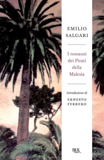 I romanzi dei pirati della Malesia - Emilio Salgari - ebook