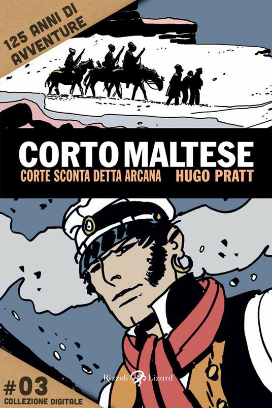 Corto Maltese - 3. Corte Sconta detta Arcana - Hugo Pratt - ebook