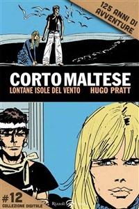 Corto Maltese - 12. Lontane isole del vento - Hugo Pratt - ebook