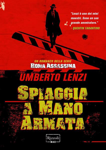 Spiaggia a mano armata. Roma assassina - Umberto Lenzi - ebook