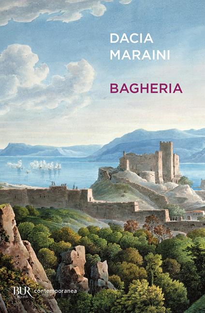 Bagheria - Dacia Maraini - ebook