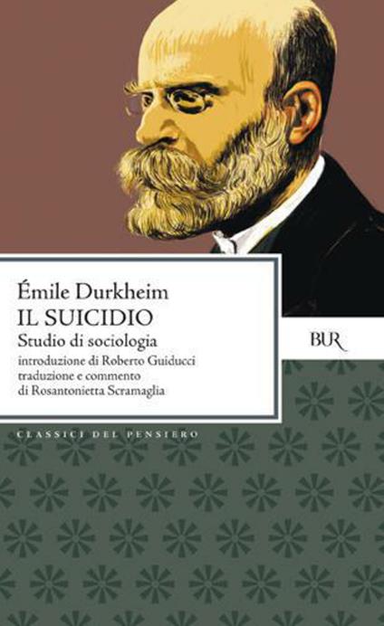 Il suicidio. Studio di sociologia - Émile Durkheim,Rosantonietta Scramaglia - ebook