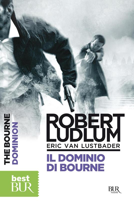 Il dominio di Bourne - Robert Ludlum,Eric Van Lustbader,P. Vitale - ebook