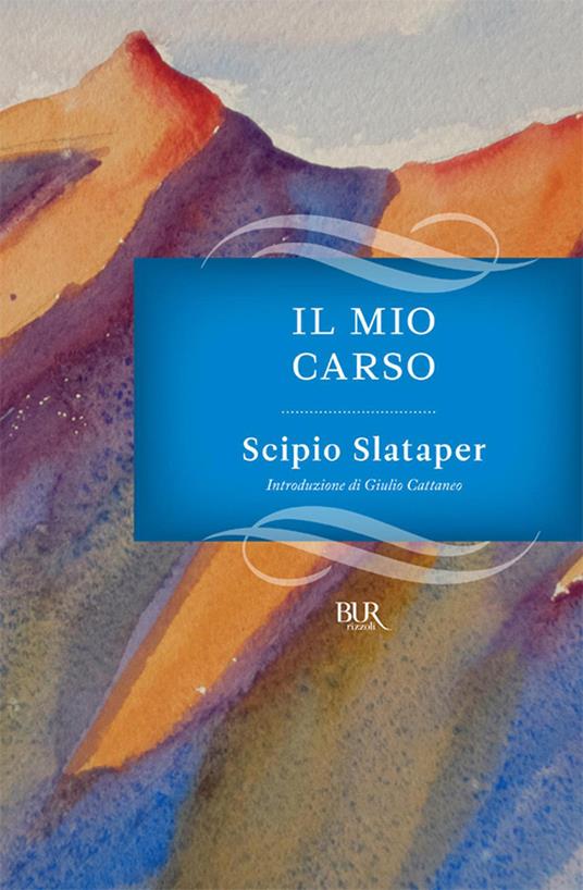 Il mio Carso - Scipio Slataper - ebook