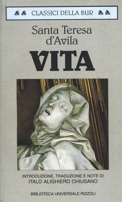 Vita - Teresa d'Avila (santa),Italo Alighiero Chiusano - ebook