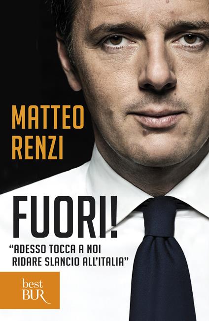 Fuori! - Matteo Renzi - ebook