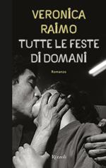 Tutte le feste di domani