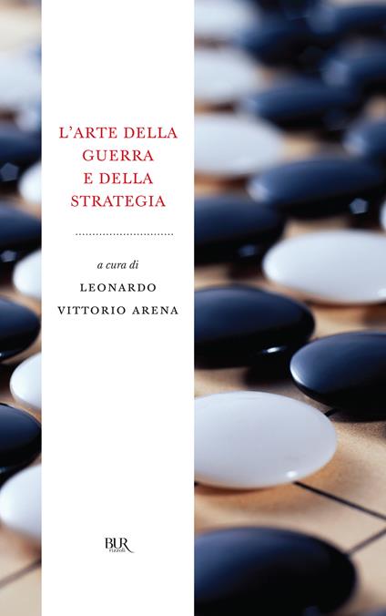 L' arte della guerra e della strategia - Leonardo Vittorio Arena - ebook