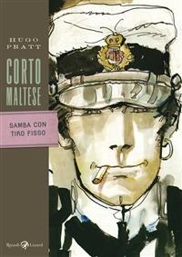 Corto Maltese - Samba con tiro fisso - Hugo Pratt - ebook
