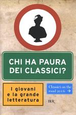 Chi ha paura dei classici? I giovani e la grande letteratura