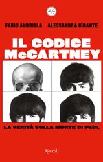 Codice McCartney. La verità sulla morte di Paul