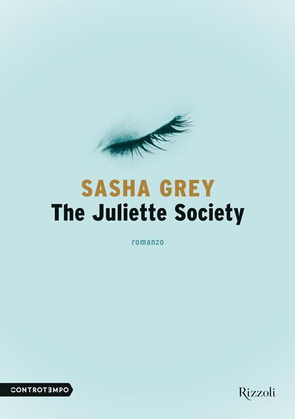 The Juliette Society - Sasha Grey,E. Cantoni - ebook