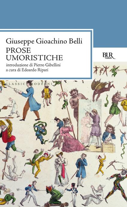 Prose umoristiche - Gioachino Belli,Edoardo Ripari - ebook