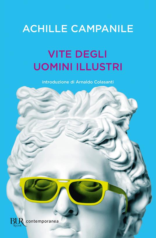 Vite degli uomini illustri - Achille Campanile - ebook