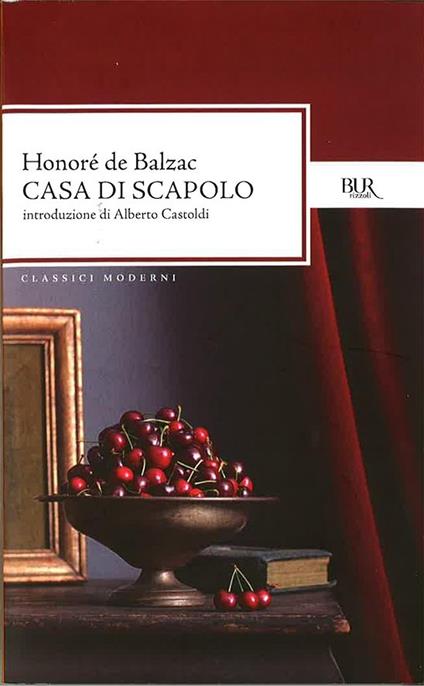 Casa di scapolo - Honoré de Balzac,M. G. Bottai - ebook