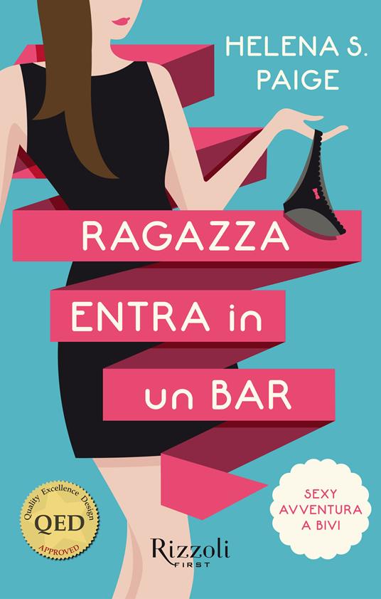 Ragazza entra in un bar - Helena S. Paige - ebook
