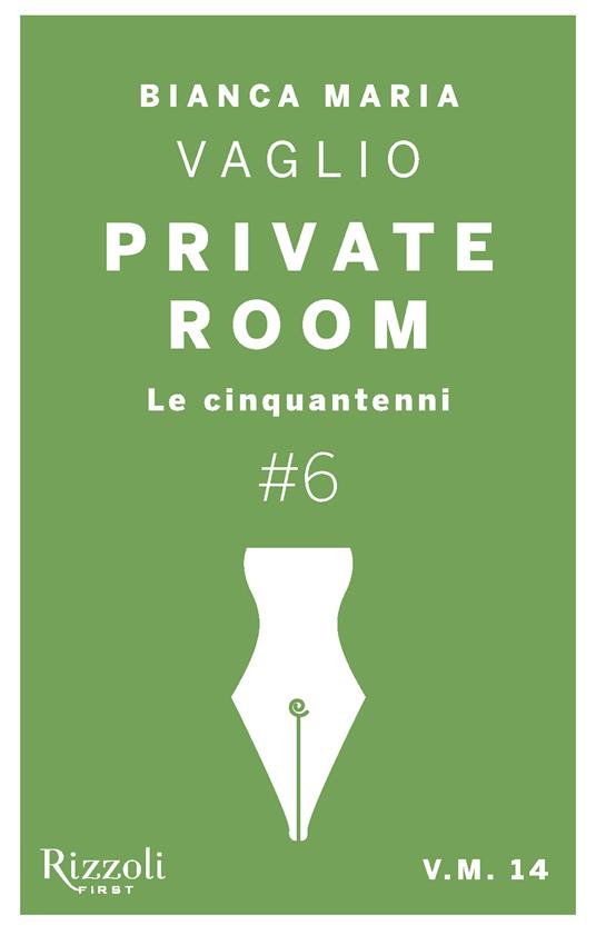 Private Room #6 - Bianca Maria Vaglio - ebook