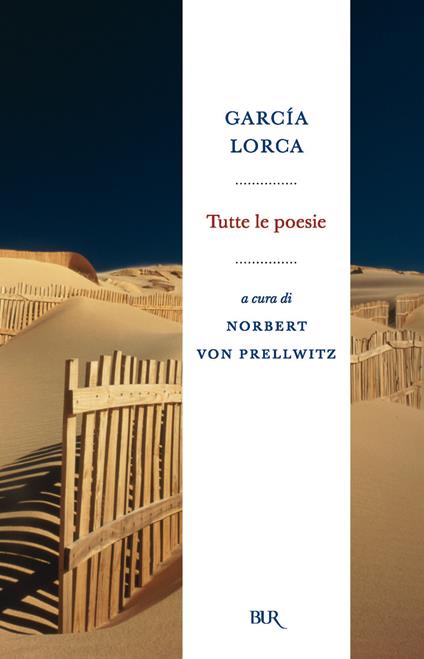 Tutte le poesie - Federico García Lorca,Prellwitz N. von,L. Blini,R. Bruno - ebook