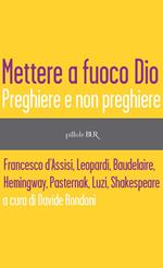 Mettere a fuoco Dio