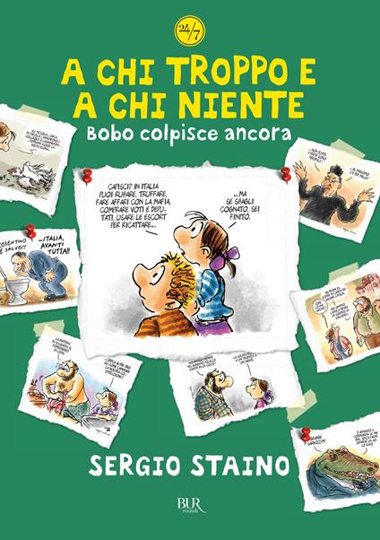 A chi troppo e a chi niente. Bobo colpisce ancora - Sergio Staino - ebook