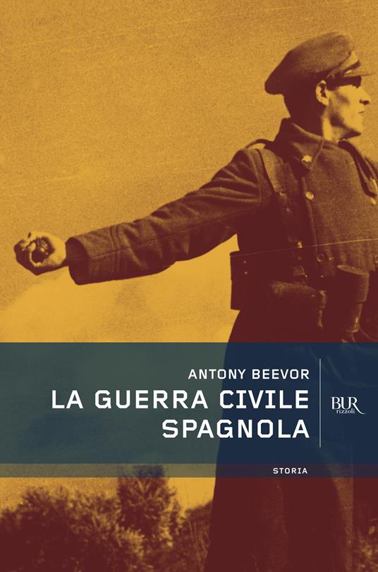 La guerra civile spagnola - Antony Beevor - ebook