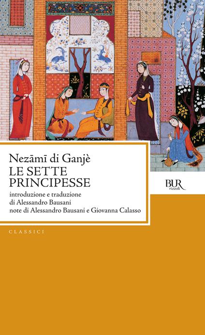 Le sette principesse - Nezamî di Ganjè,A. Bausani - ebook