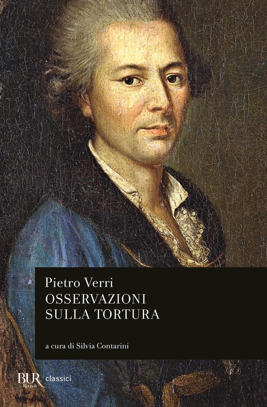 Osservazioni sulla tortura - Pietro Verri - ebook