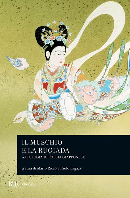 Il muschio e la rugiada. Antologia di poesia giapponese - AA.VV. - ebook