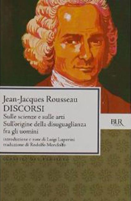 Discorsi sulle scienze e sulle arti - Jean-Jacques Rousseau - ebook