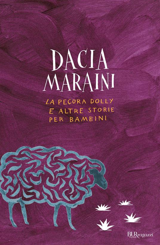 La pecora Dolly e altre storie per bambini - Dacia Maraini,N. Ceccoli - ebook