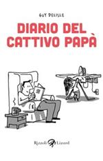 Diario del cattivo papà