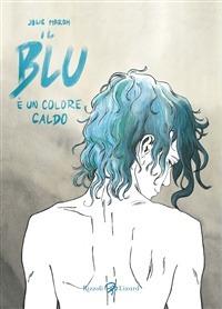Il blu è un colore caldo - Julie Maroh - ebook