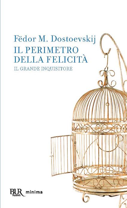 Il perimetro della felicità «Il grande inquisitore» - Fëdor Dostoevskij - ebook