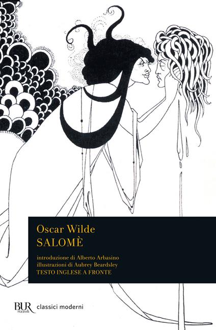 Salomé. Testo inglese a fronte - Oscar Wilde,Aubrey Beardsley,Domenico Porzio - ebook