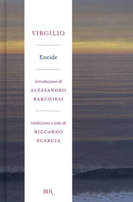 Eneide - Virgilio Publio Marone,Scarcia Riccardo - ebook