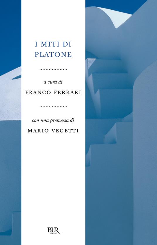 I miti di Platone - Franco Ferrari,Platone - ebook