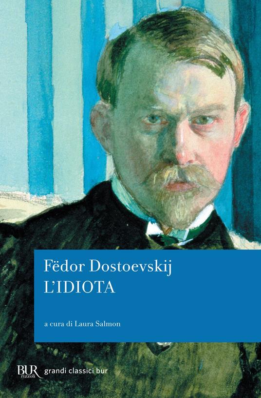 L' idiota - Fëdor Dostoevskij,Laura Salmon - ebook