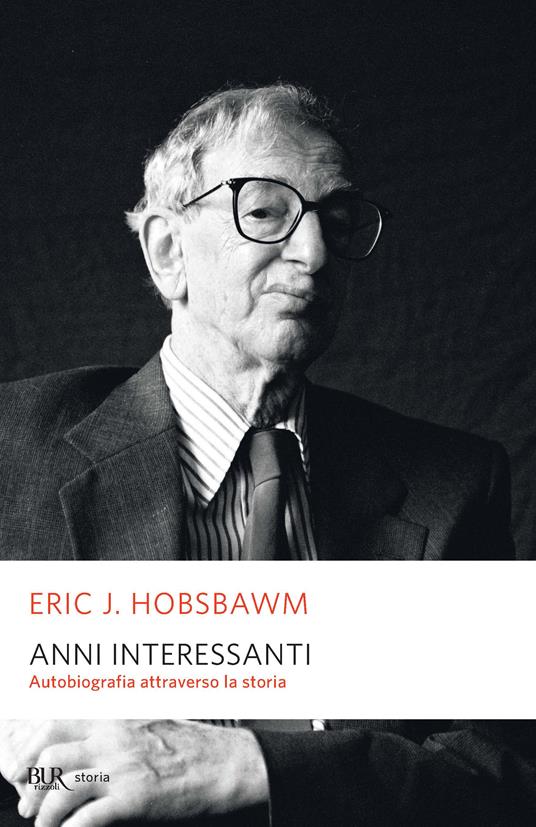 Anni interessanti - Eric J. Hobsbawm - ebook