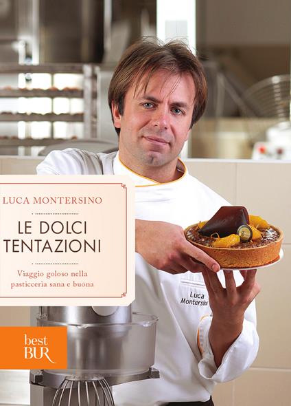 Le dolci tentazioni - Luca Montersino - ebook