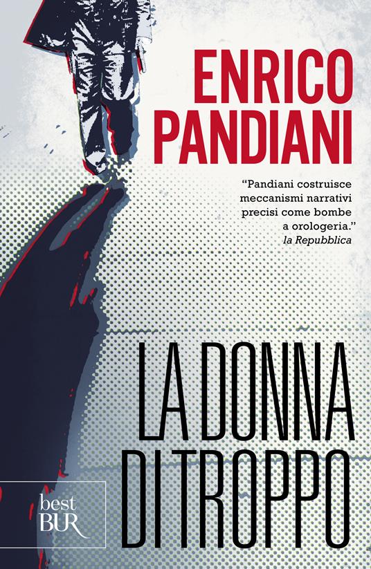 La donna di troppo - Enrico Pandiani - ebook