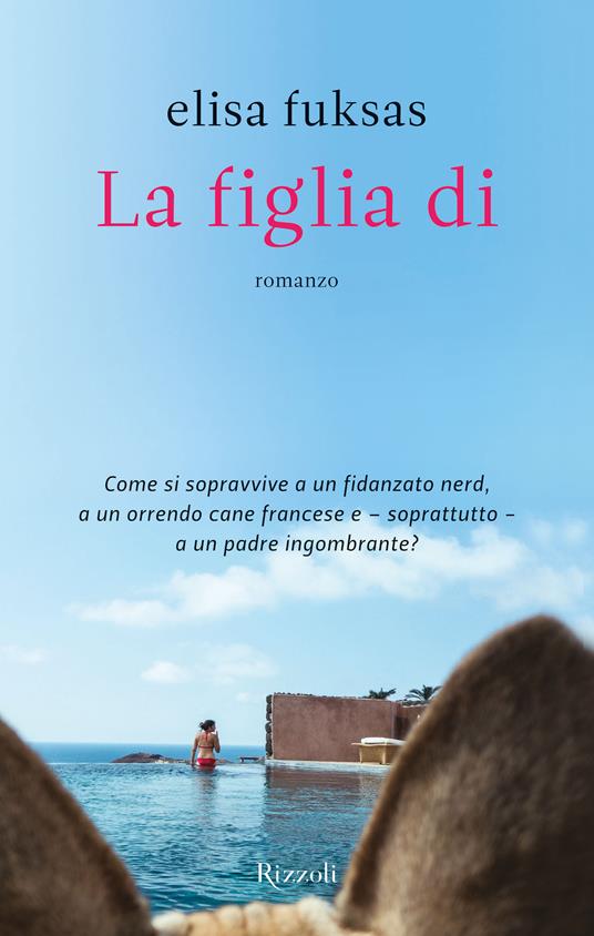 La figlia di - Elisa Fuksas - ebook