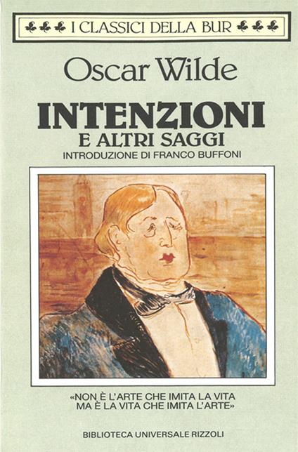 Intenzioni e altri saggi - Oscar Wilde,M. Dallatorre - ebook