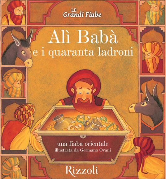 Alì Babà e i quaranta ladroni - Una fiaba orientale - AA.VV. - ebook