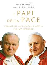 I Papi della pace