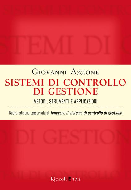 Sistemi di controllo di gestione - Giovanni Azzone - ebook