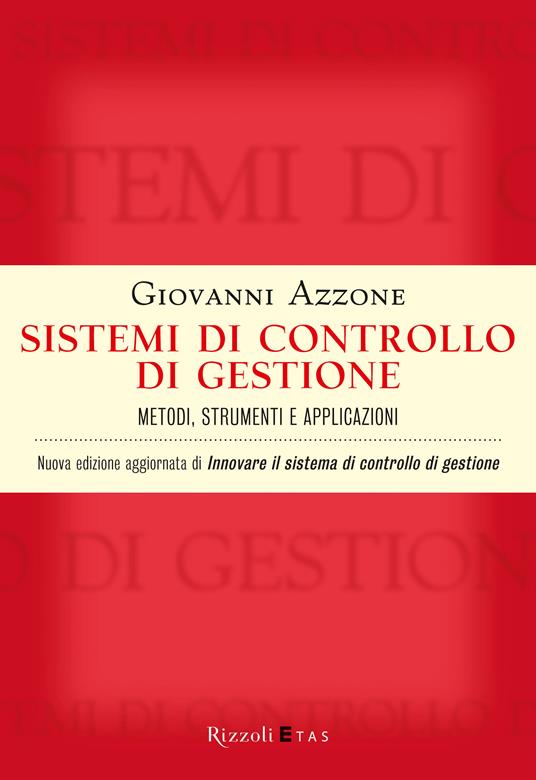 Sistemi di controllo di gestione - Giovanni Azzone - ebook