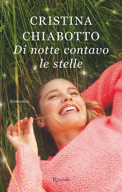 Di notte contavo le stelle - Cristina Chiabotto - ebook